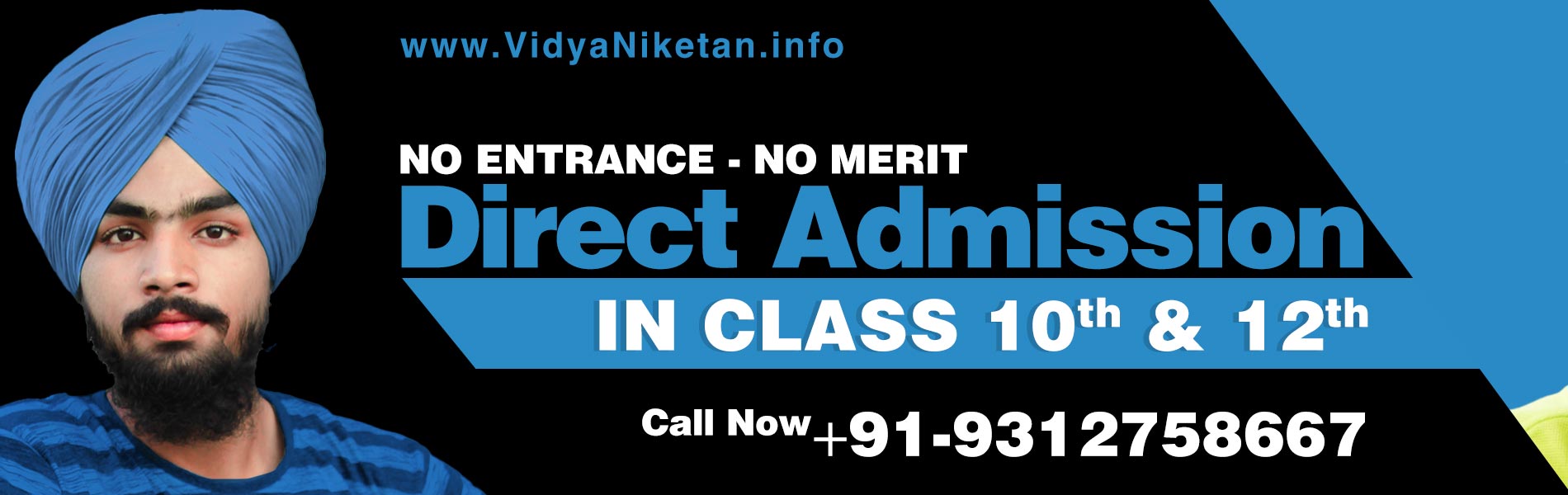 No Entrance, No Merit Direct Admission at Vidya Niketan